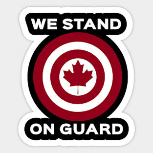 We Stand On Guard Sticker